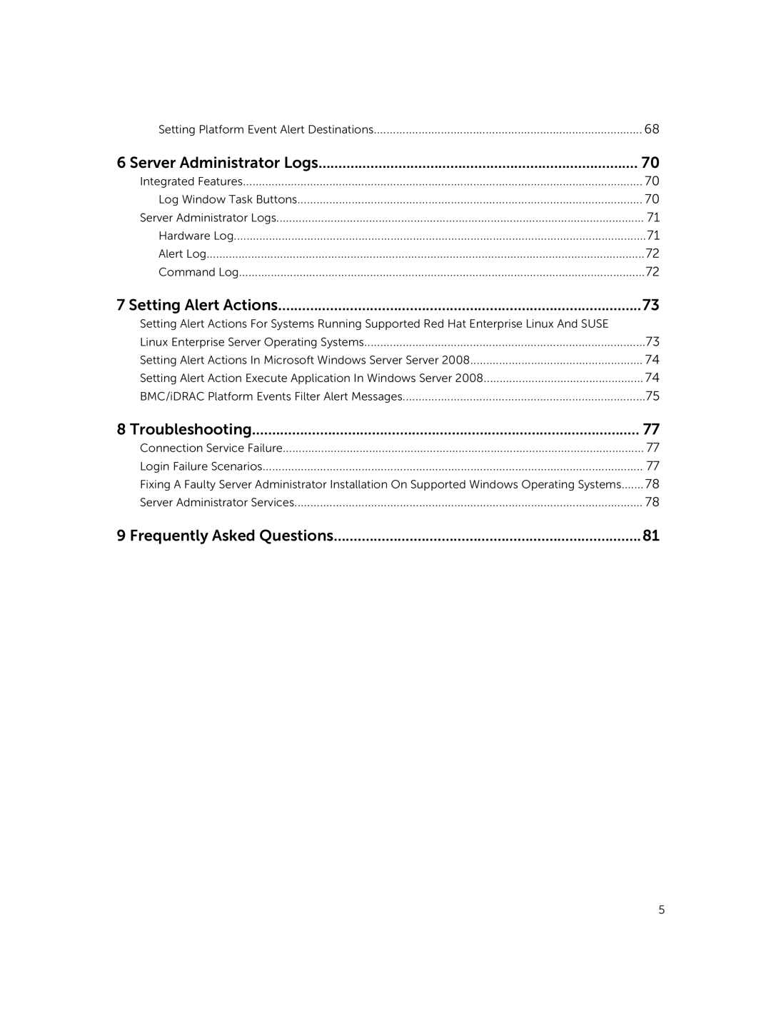 Dell 8.1 manual Server Administrator Logs, Setting Alert Actions, Troubleshooting, Frequently Asked Questions 