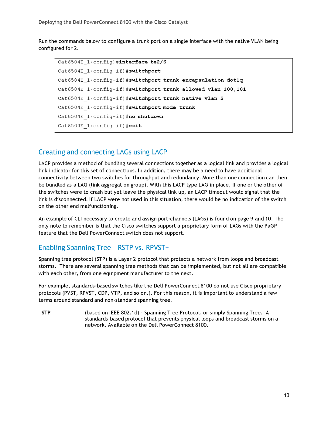 Dell 8100 manual Creating and connecting LAGs using Lacp 