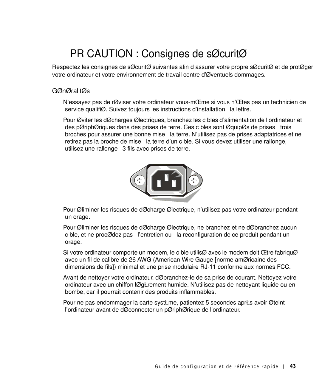 Dell 81FTK manual Précaution Consignes de sécurité, Généralités 