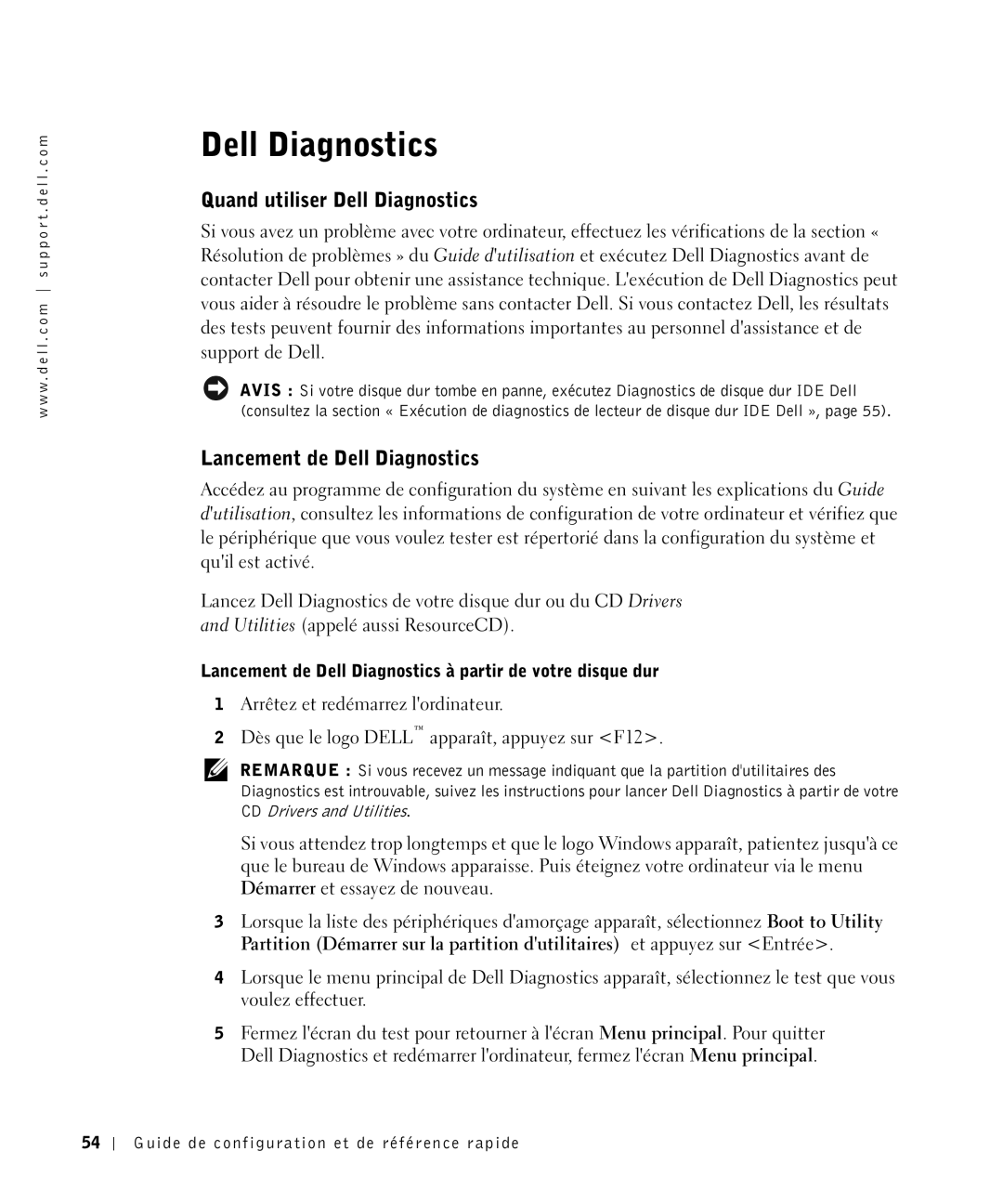 Dell 81FTK manual Quand utiliser Dell Diagnostics, Lancement de Dell Diagnostics 