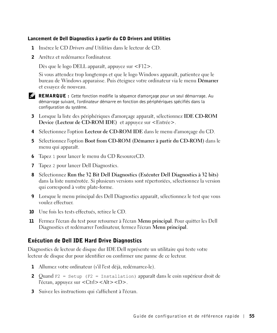 Dell 81FTK manual Exécution de Dell IDE Hard Drive Diagnostics 