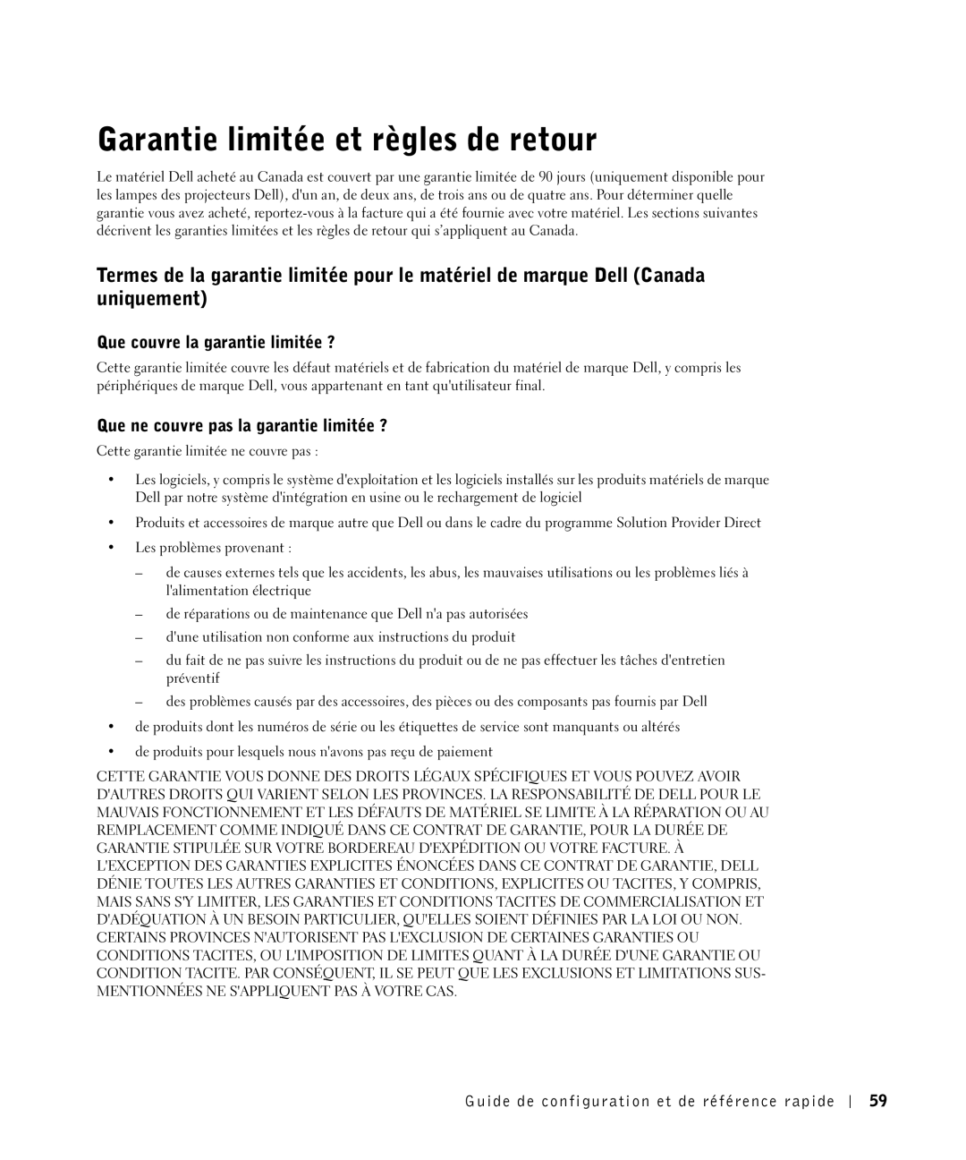 Dell 81FTK Garantie limitée et règles de retour, Que couvre la garantie limitée ?, Que ne couvre pas la garantie limitée ? 