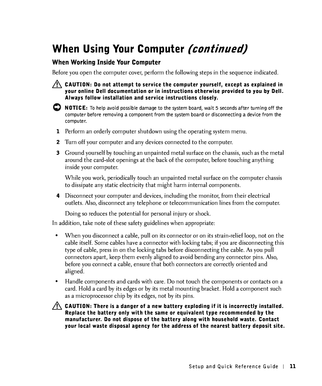 Dell 81FTK manual When Using Your Computer continued, When Working Inside Your Computer 