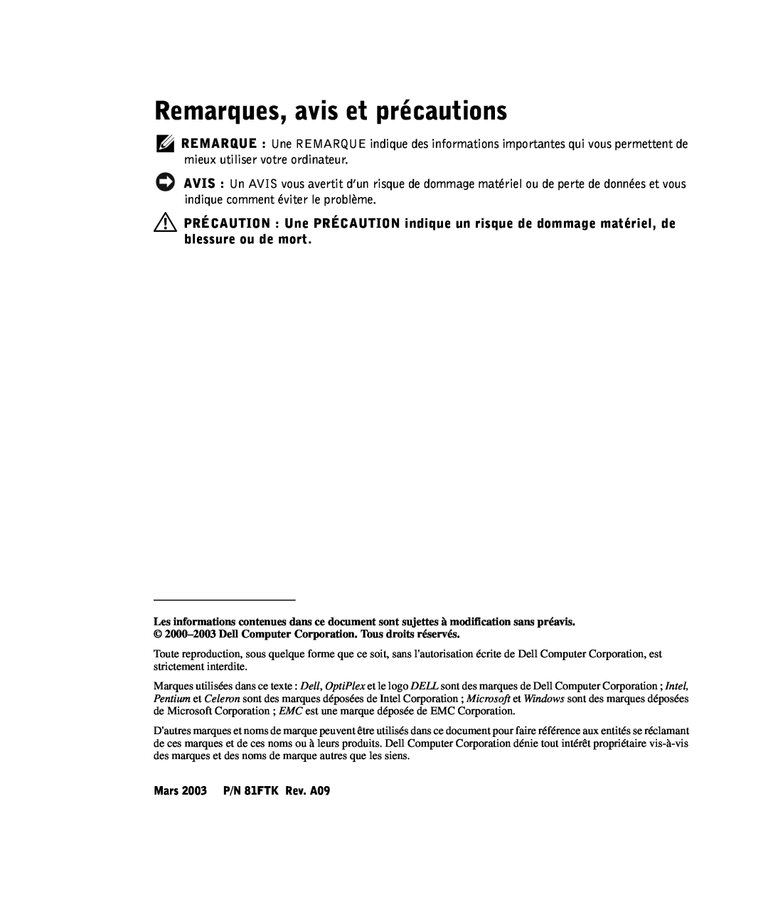 Dell manual Remarques, avis et précautions, Mars 2003 P/N 81FTK Rev. A09 