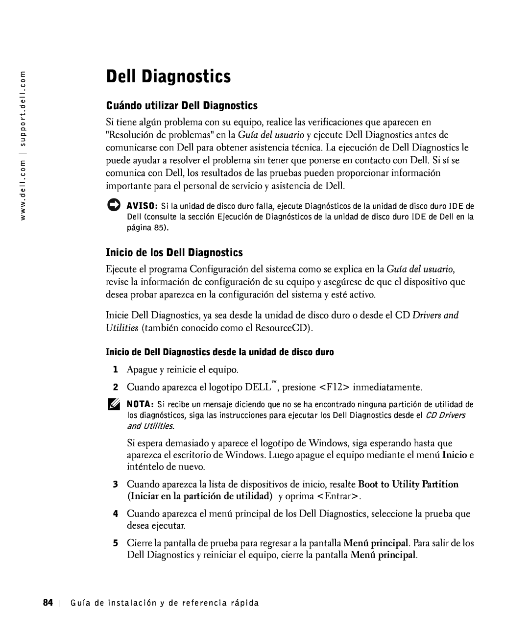 Dell 81FTK manual Cuándo utilizar Dell Diagnostics, Inicio de los Dell Diagnostics 