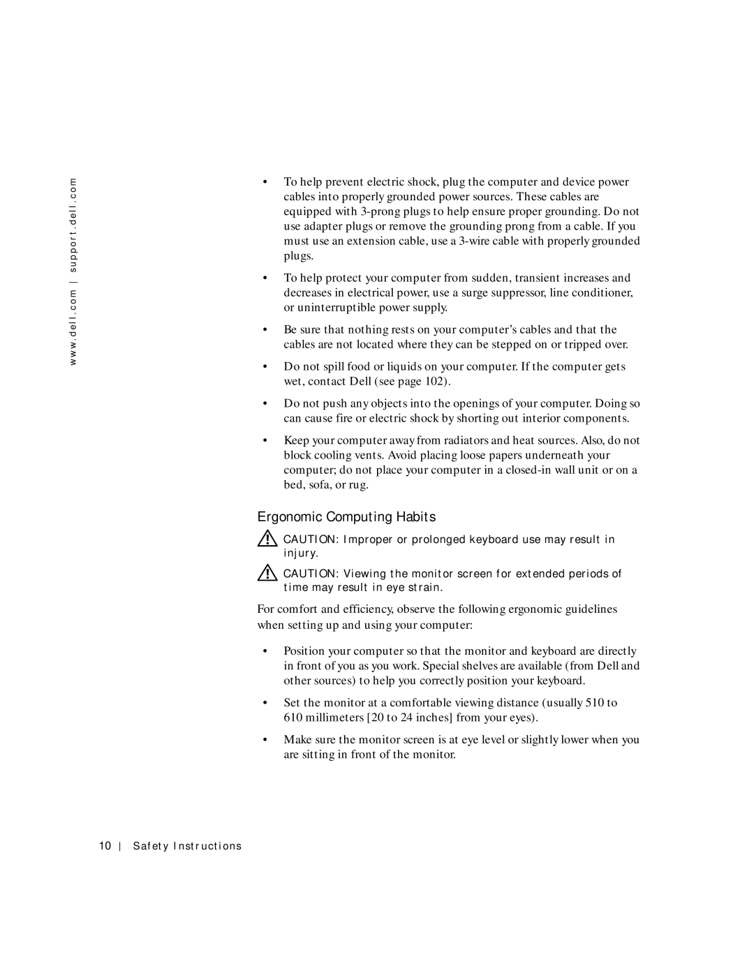 Dell 8200 manual Ergonomic Computing Habits 