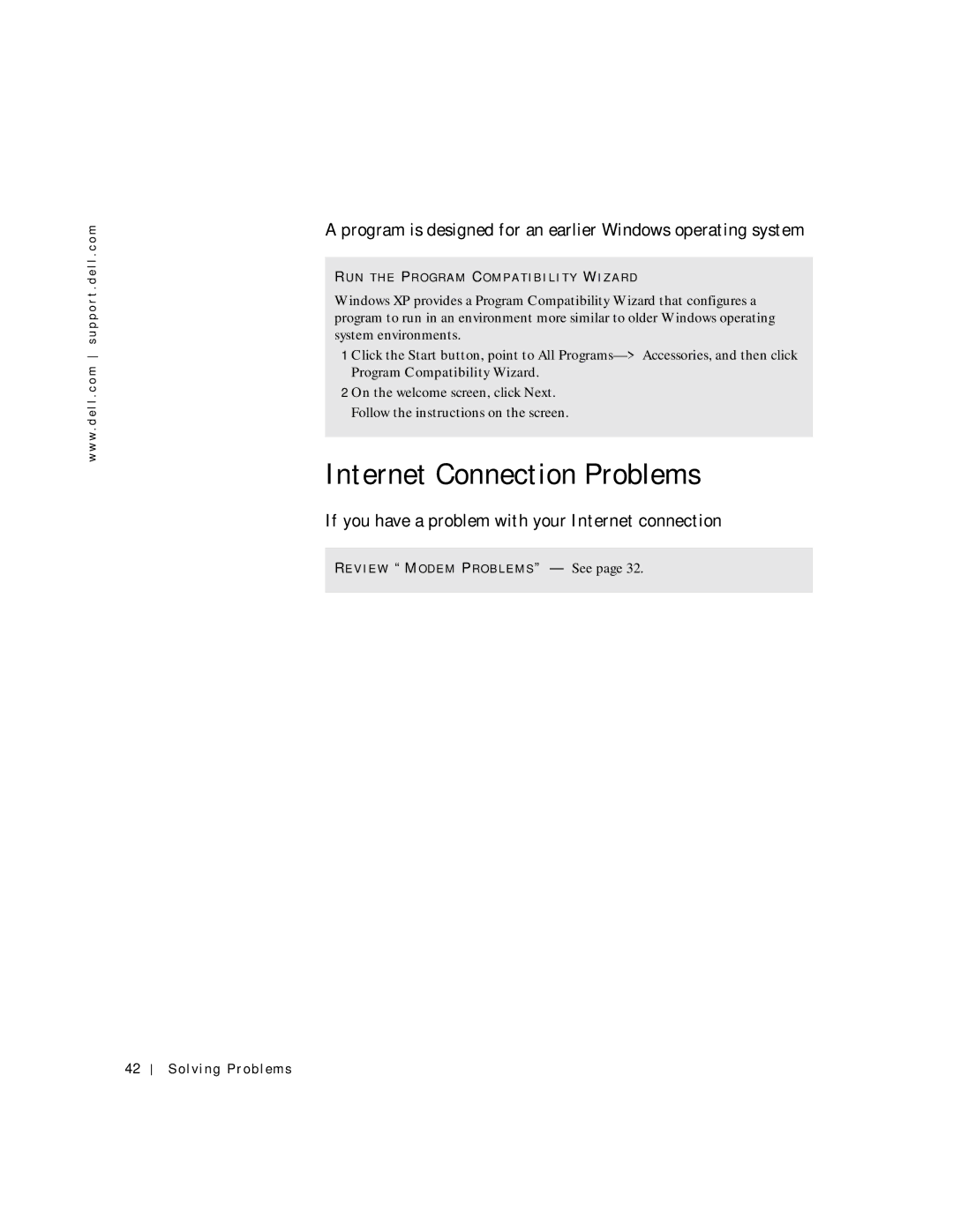 Dell 8200 manual Internet Connection Problems, Program is designed for an earlier Windows operating system 