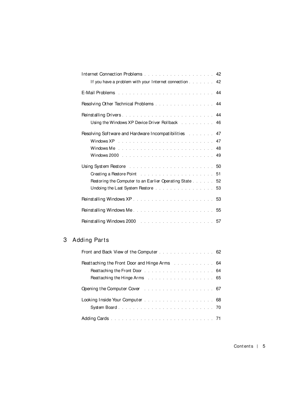 Dell 8200 manual Adding Parts 