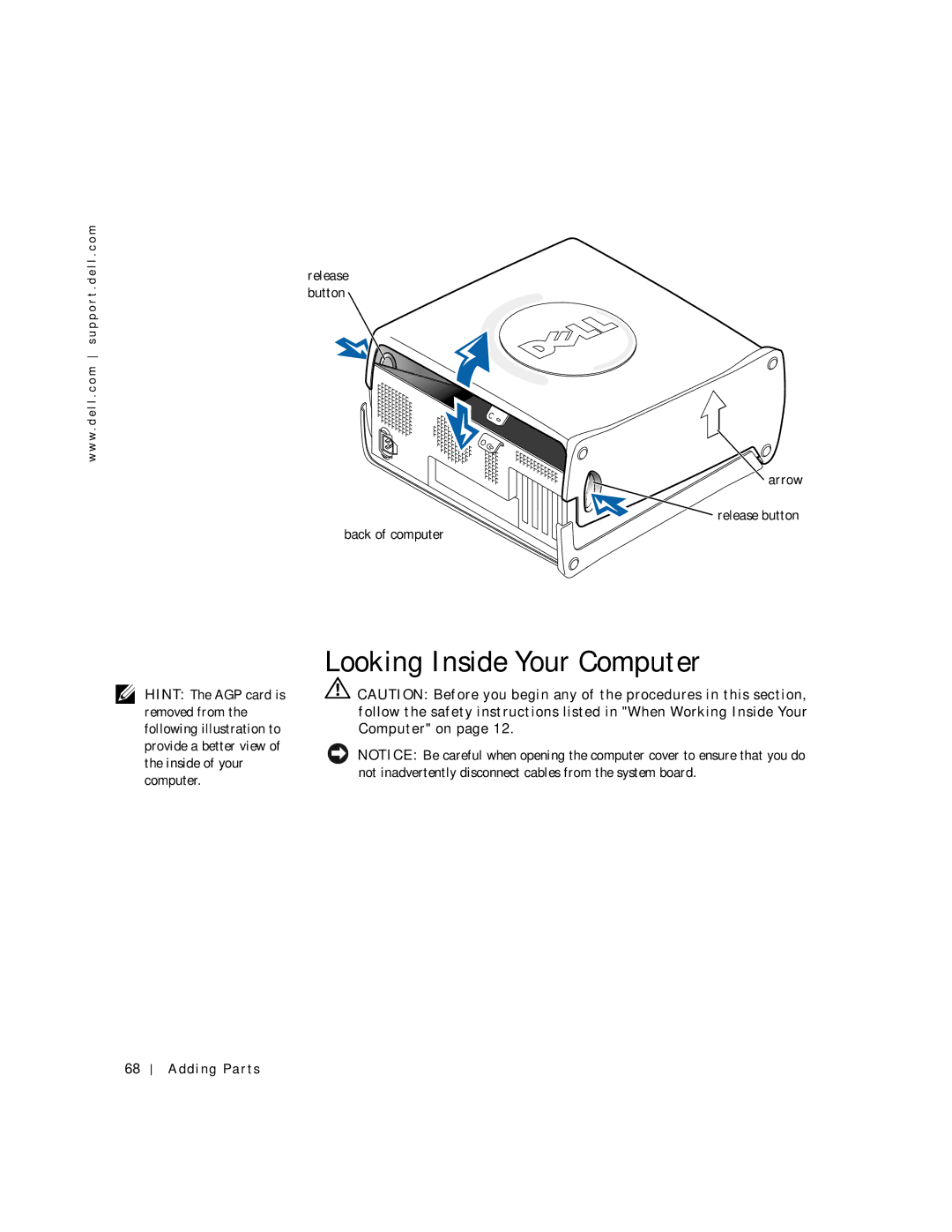 Dell 8200 manual Looking Inside Your Computer, Arrow Release button Back of computer 