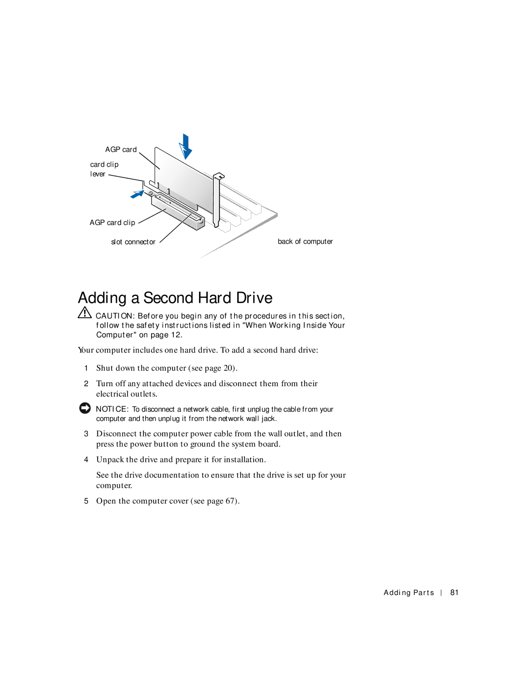 Dell 8200 manual Adding a Second Hard Drive 