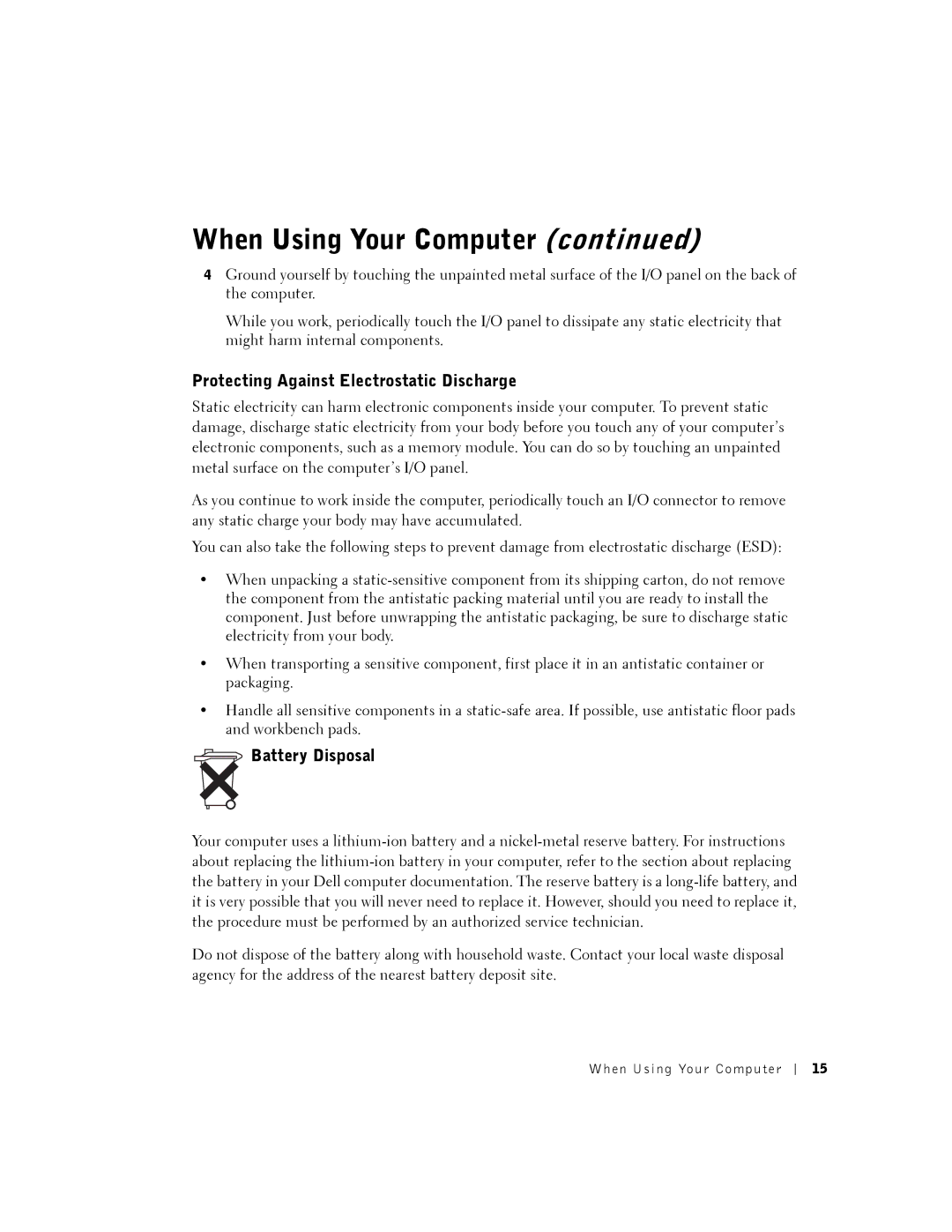 Dell 8200 owner manual Protecting Against Electrostatic Discharge, Battery Disposal 