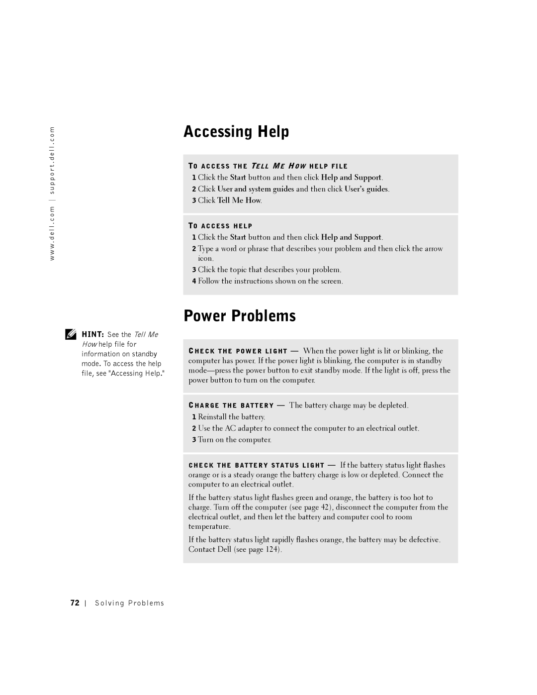 Dell 8200 owner manual Accessing Help, Power Problems 