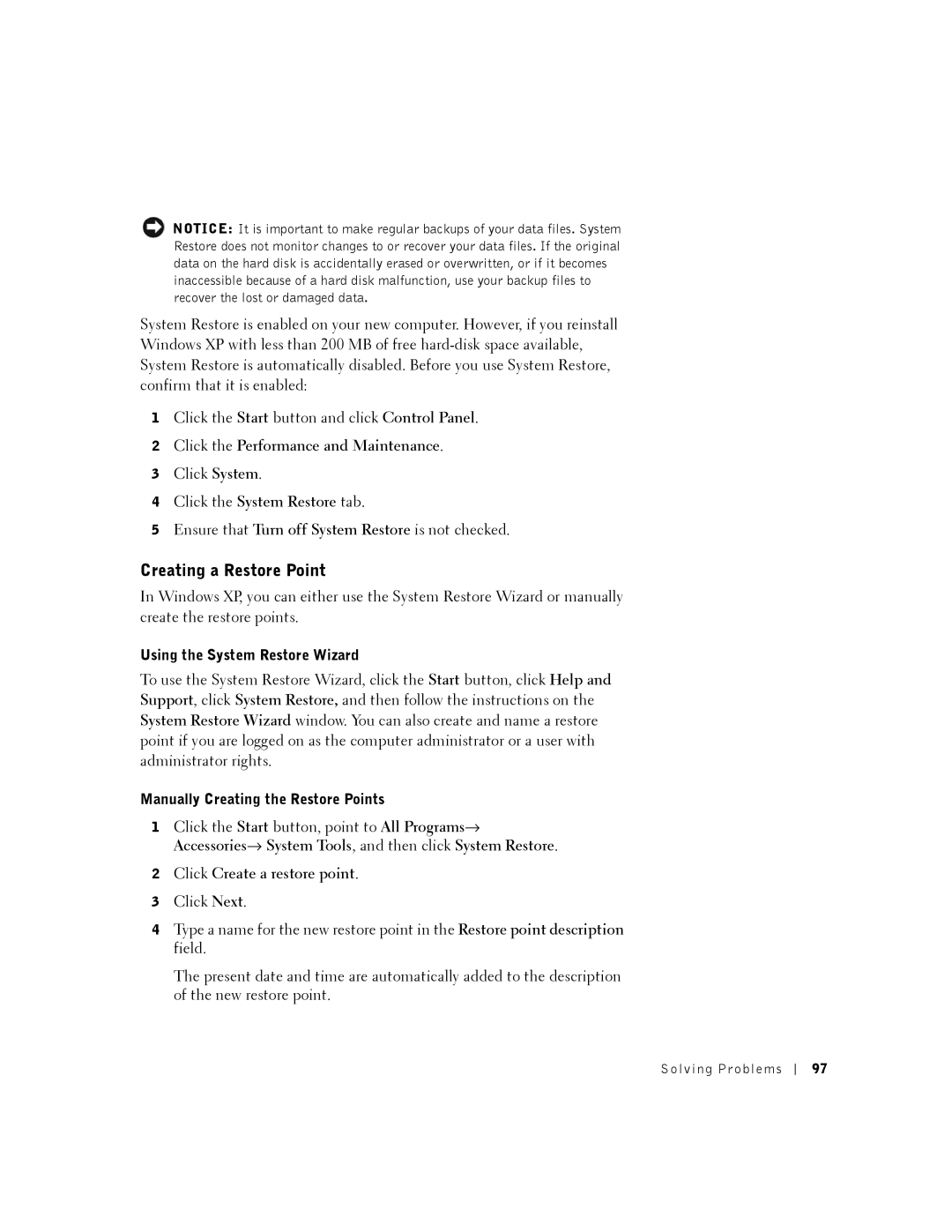 Dell 8200 owner manual Creating a Restore Point, Using the System Restore Wizard, Manually Creating the Restore Points 