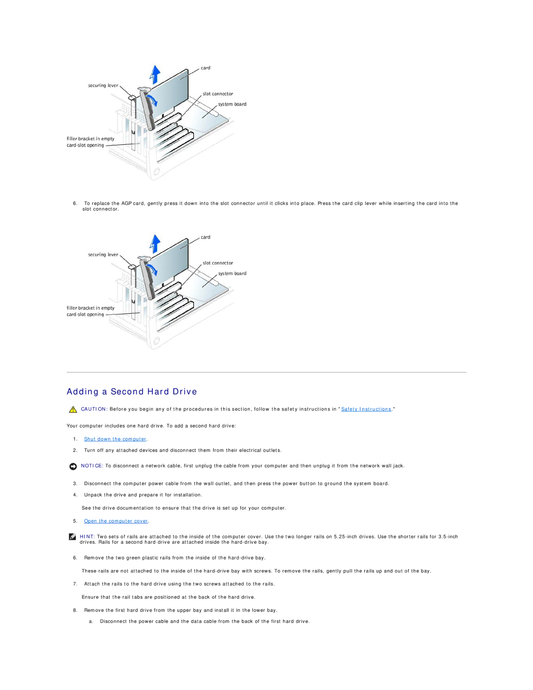 Dell 8200 technical specifications Adding a Second Hard Drive 