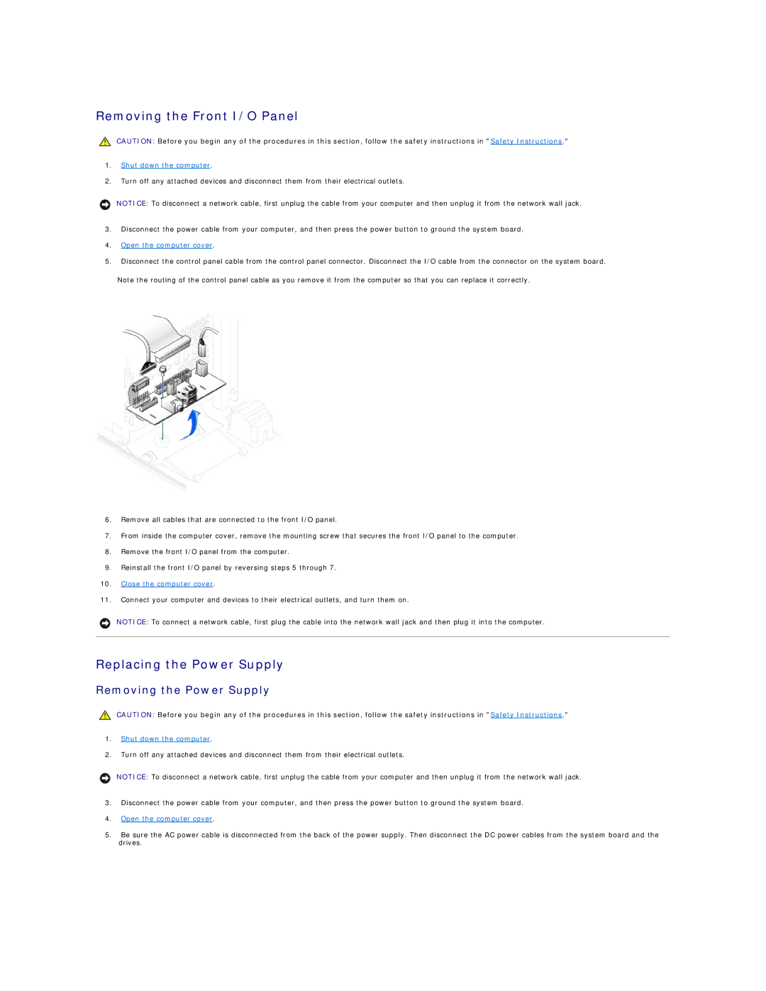 Dell 8200 technical specifications Removing the Front I/O Panel, Replacing the Power Supply, Removing the Power Supply 