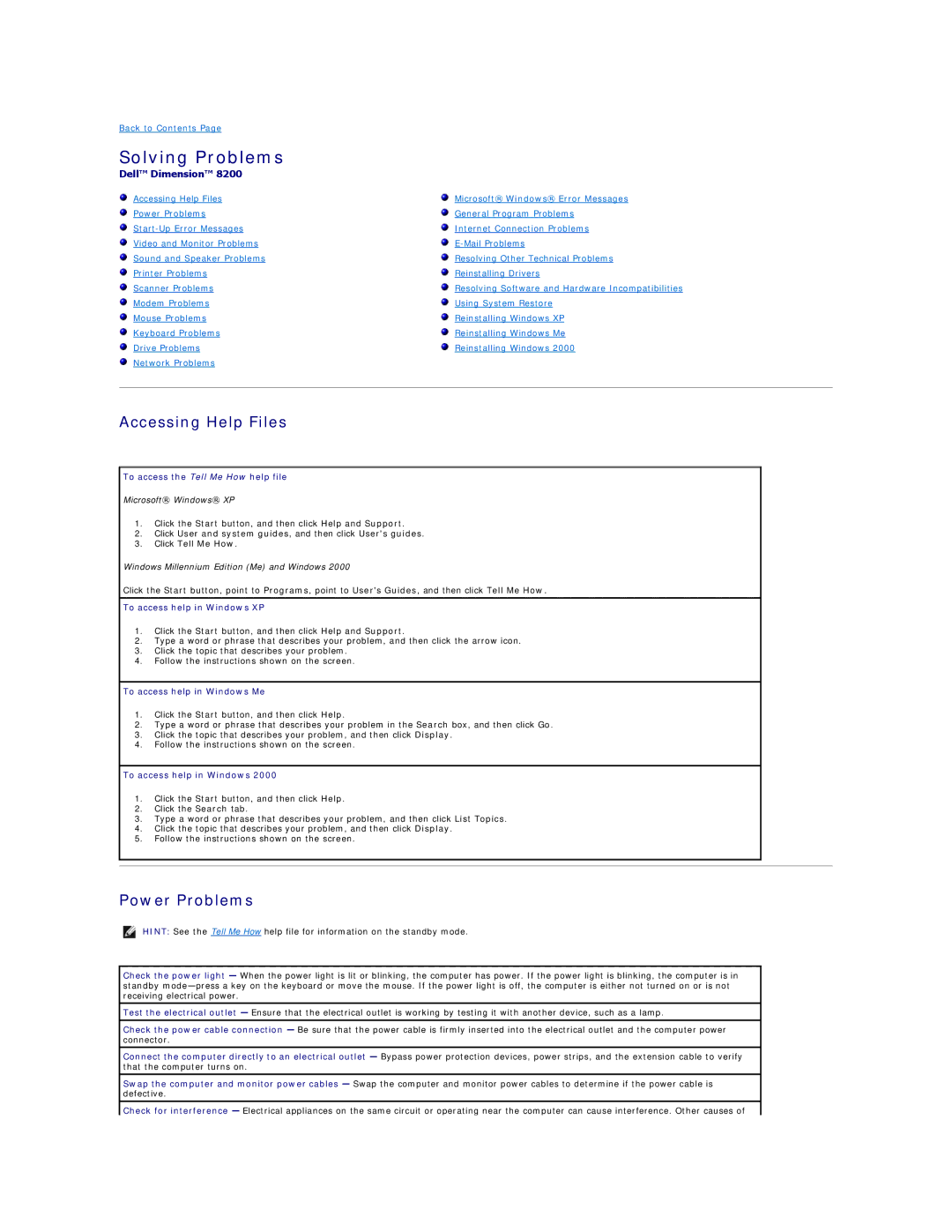 Dell 8200 technical specifications Solving Problems, Accessing Help Files, Power Problems 