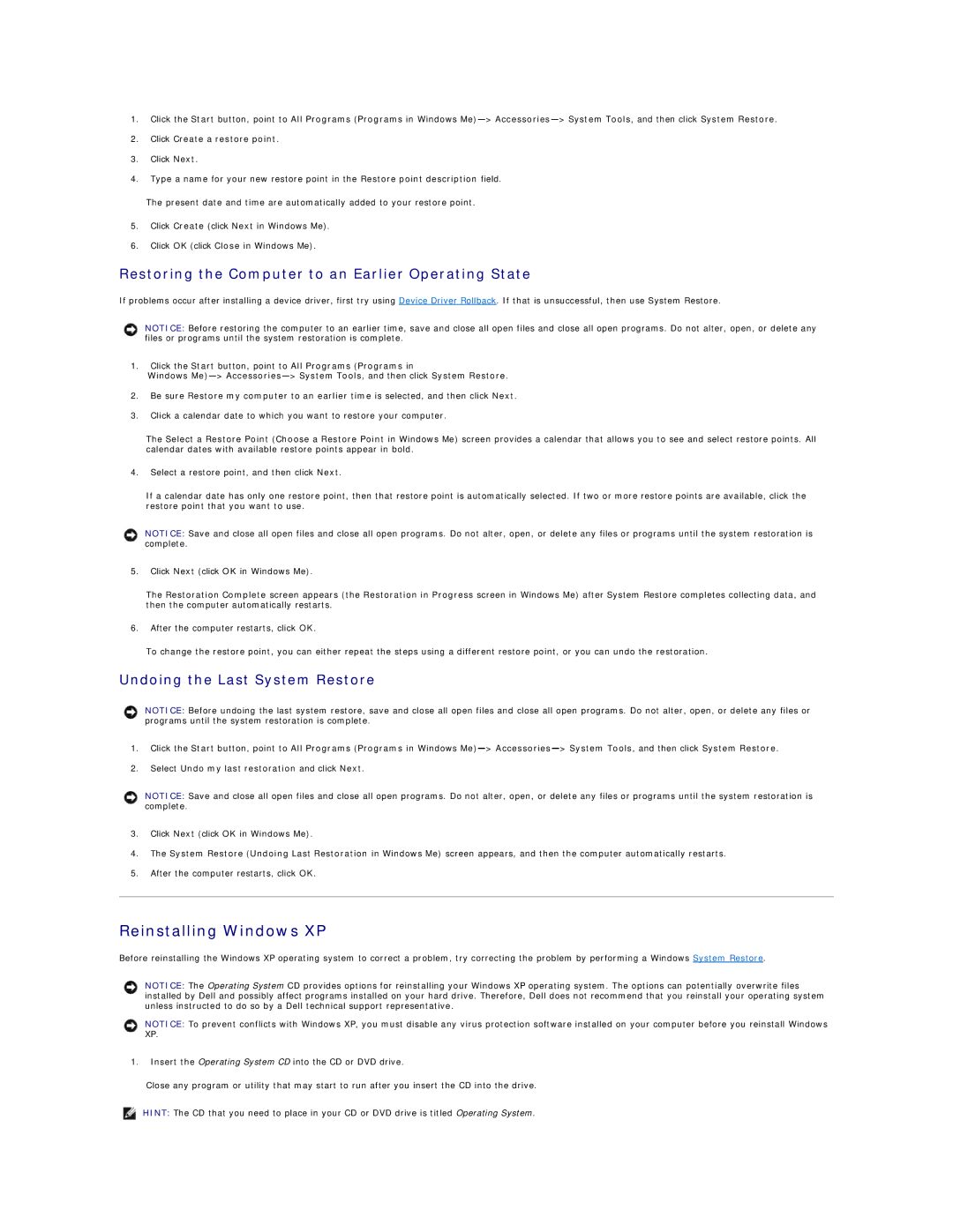 Dell 8200 Reinstalling Windows XP, Restoring the Computer to an Earlier Operating State, Undoing the Last System Restore 