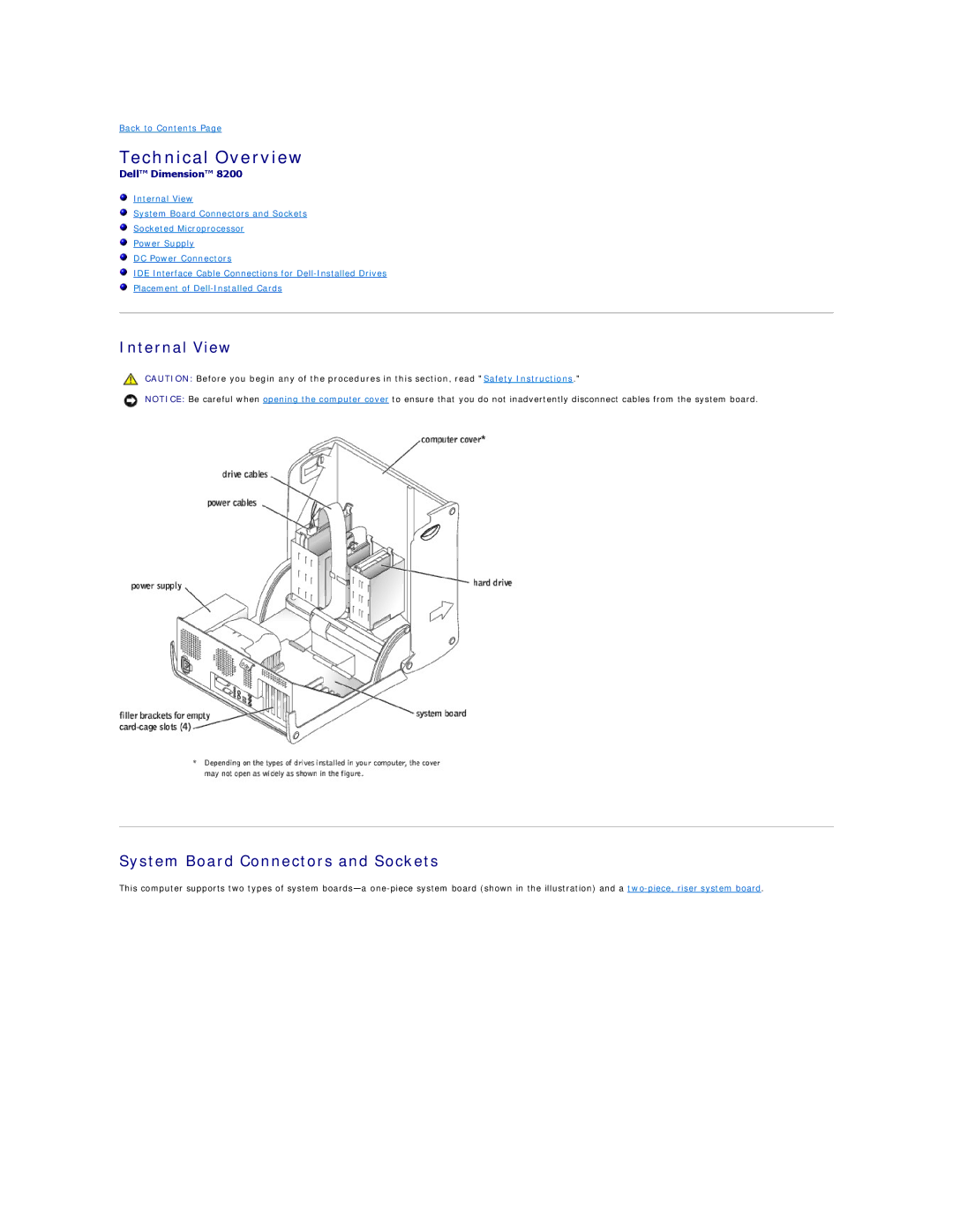 Dell 8200 technical specifications Technical Overview, Internal View System Board Connectors and Sockets 