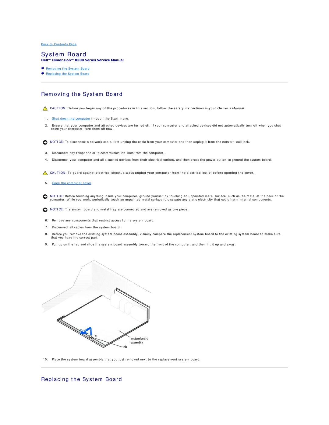 Dell 8300 technical specifications Removing the System Board Replacing the System Board 