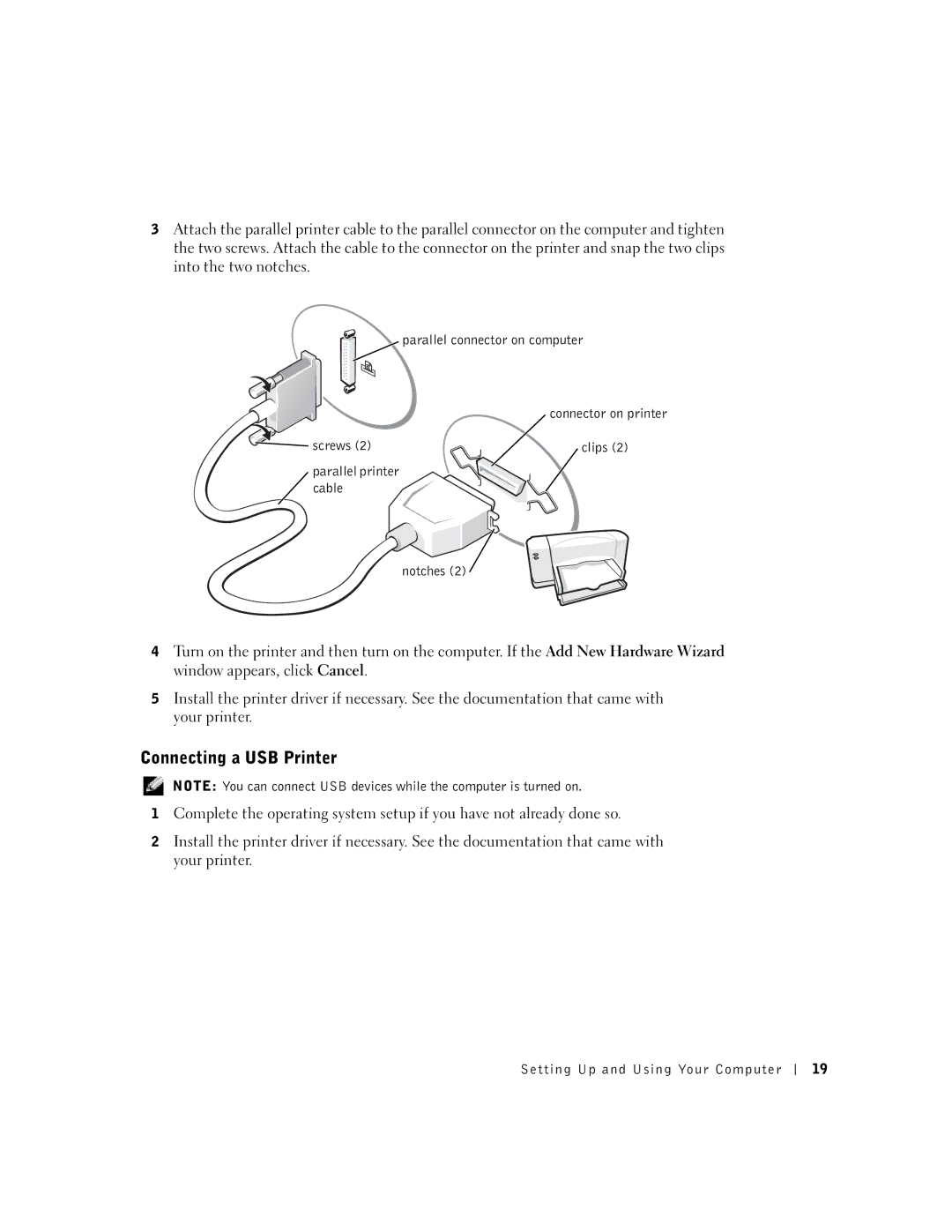 Dell 8300 manual Connecting a USB Printer, Parallel connector on computer, Screws Clips Parallel printer Cable Notches 