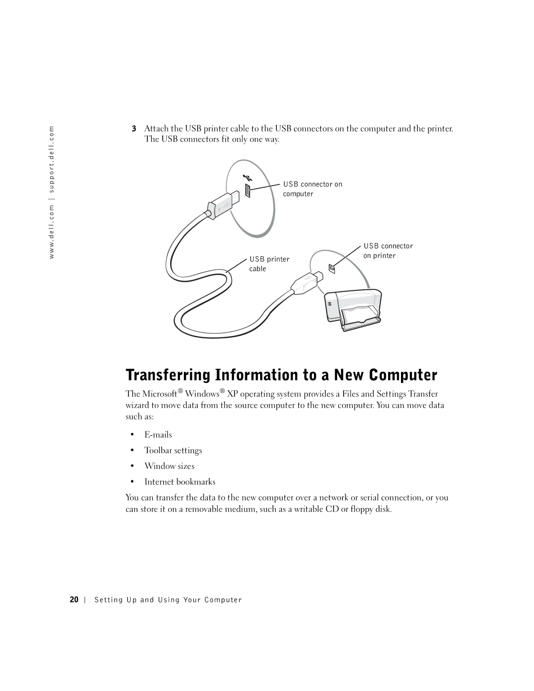 Dell 8300 manual Transferring Information to a New Computer, USB connector on computer USB printer cable 