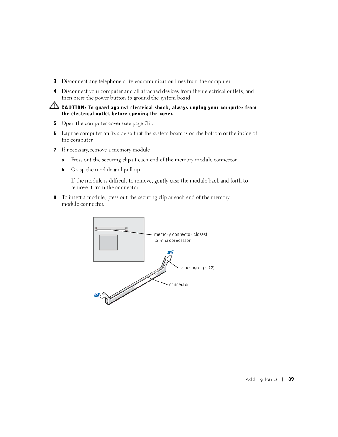 Dell 8300 manual To microprocessor, Securing clips Connector Adding Parts 