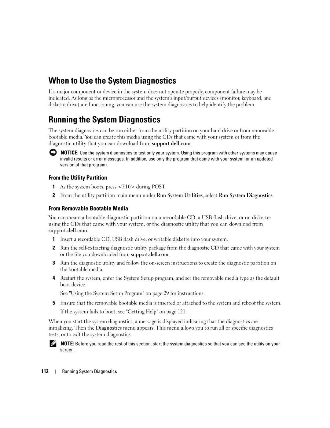 Dell 840 manual When to Use the System Diagnostics, Running the System Diagnostics, From the Utility Partition 