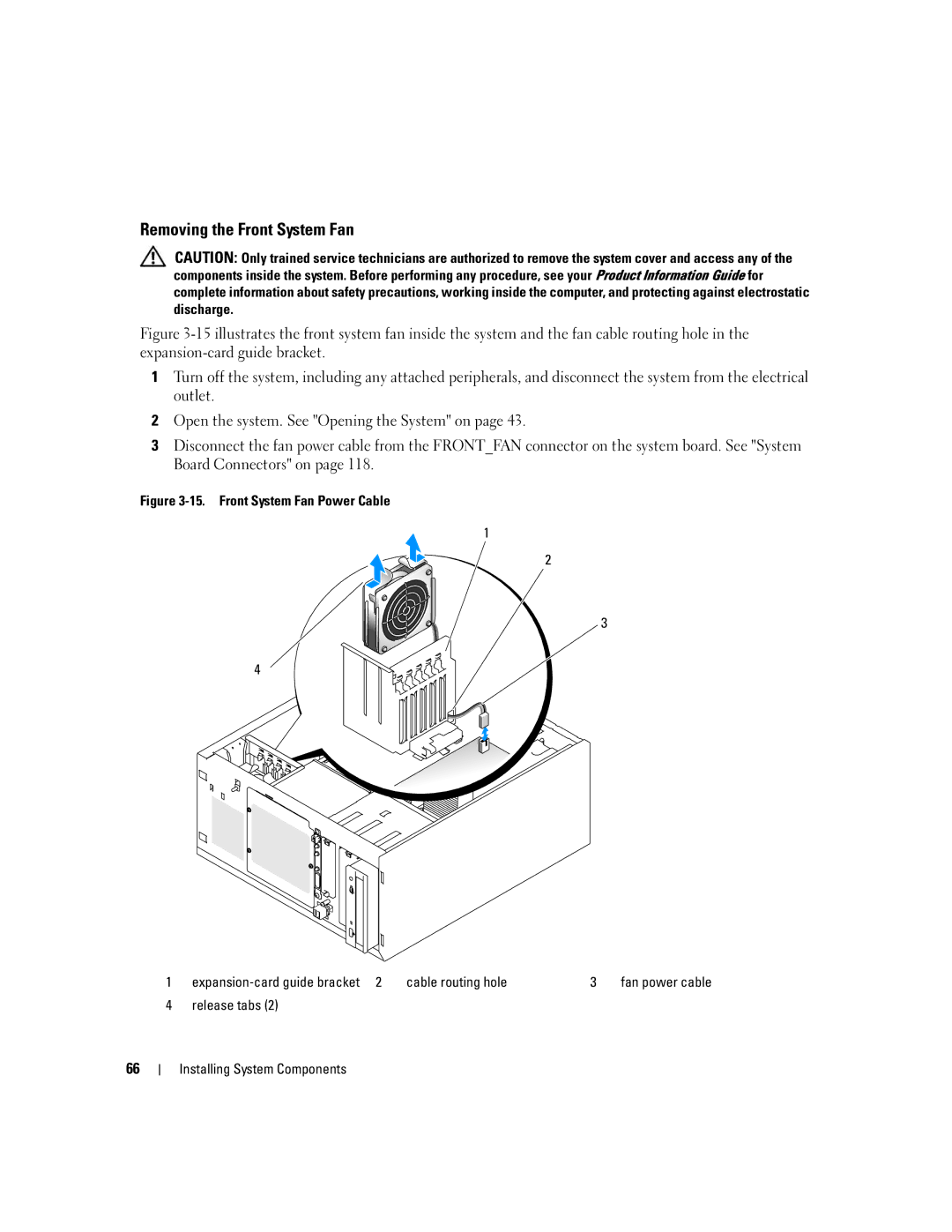 Dell 840 manual Removing the Front System 