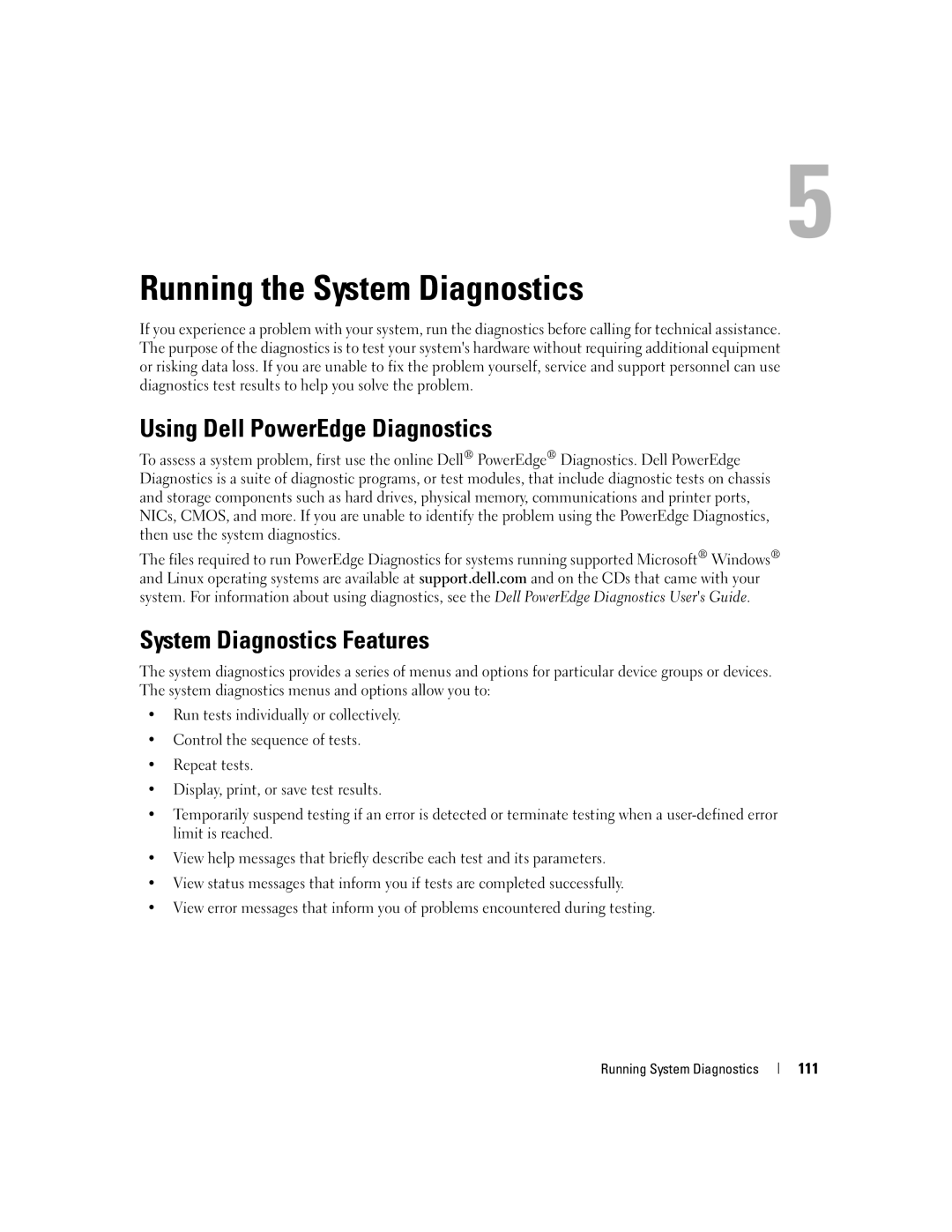 Dell 840 manual Using Dell PowerEdge Diagnostics, System Diagnostics Features, 111, Running System Diagnostics 