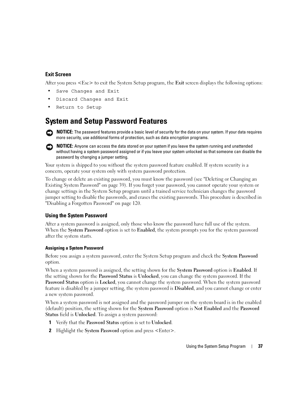 Dell 840 manual System and Setup Password Features, Exit Screen, Using the System Password 