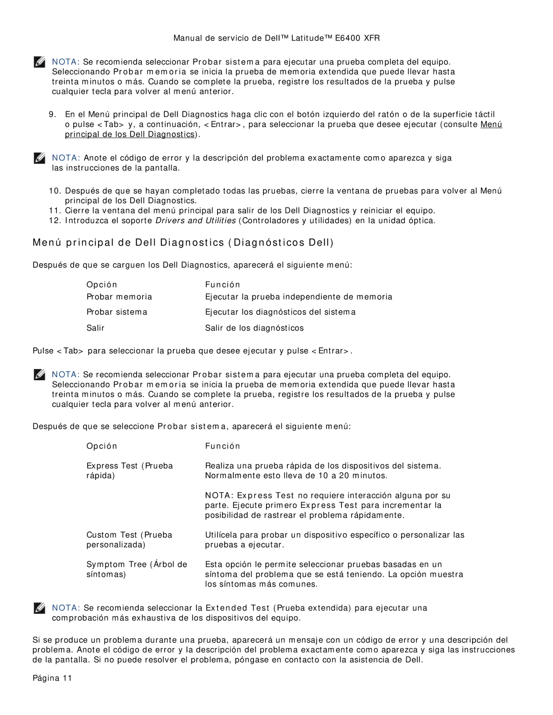 Dell 8400XFR manual Menú principal de Dell Diagnostics Diagnósticos Dell, Opción Función 