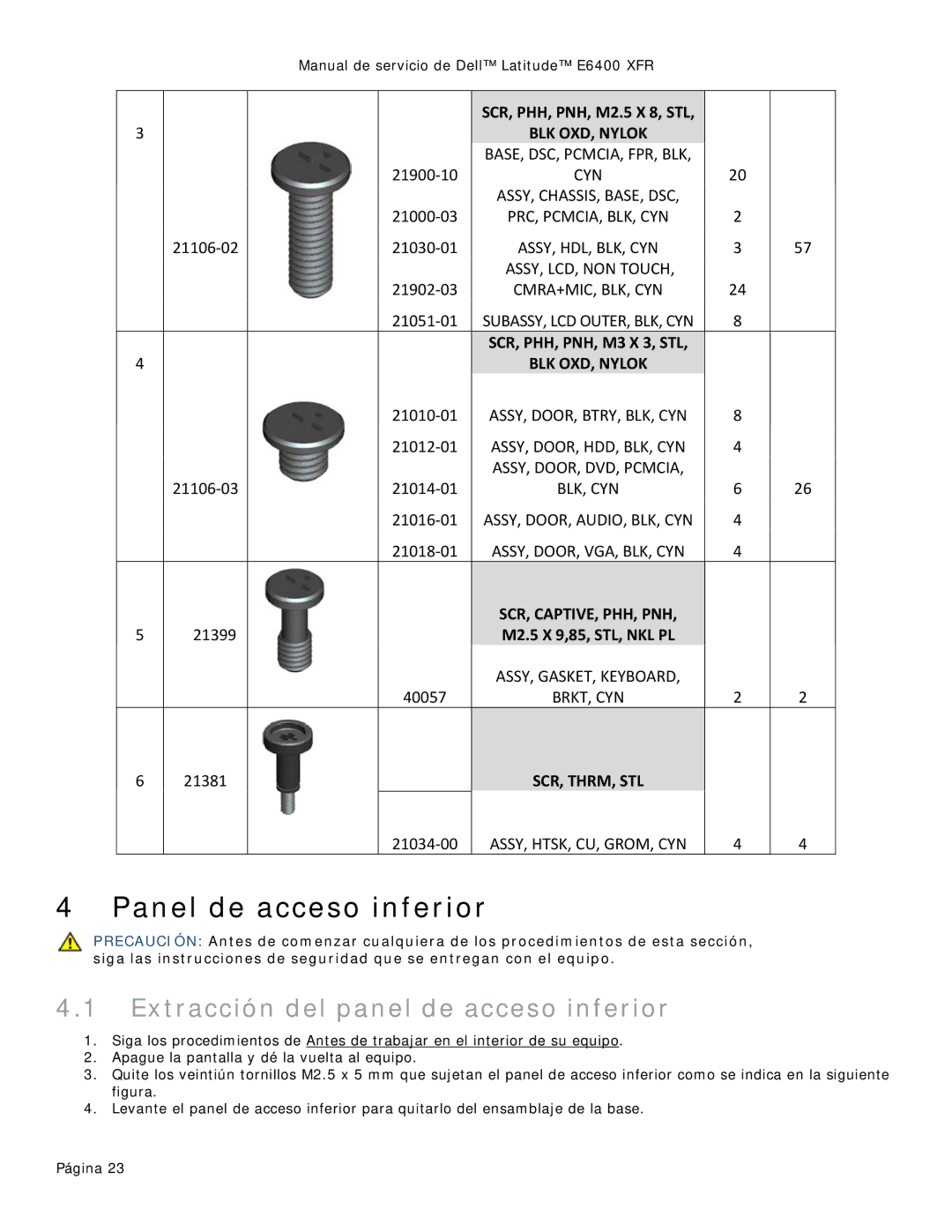 Dell 8400XFR manual Panel de acceso inferior, Extracción del panel de acceso inferior 