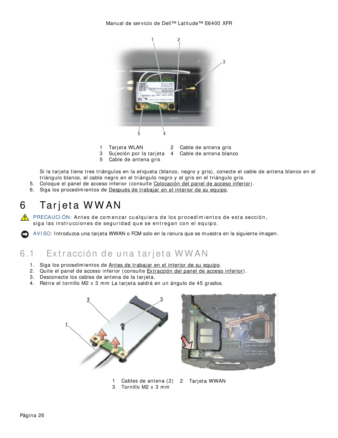 Dell 8400XFR manual Tarjeta Wwan, Extracción de una tarjeta Wwan 