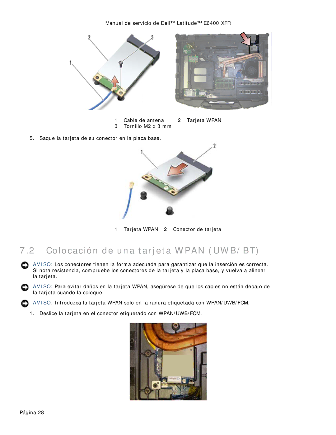 Dell 8400XFR manual Colocación de una tarjeta Wpan UWB/BT 