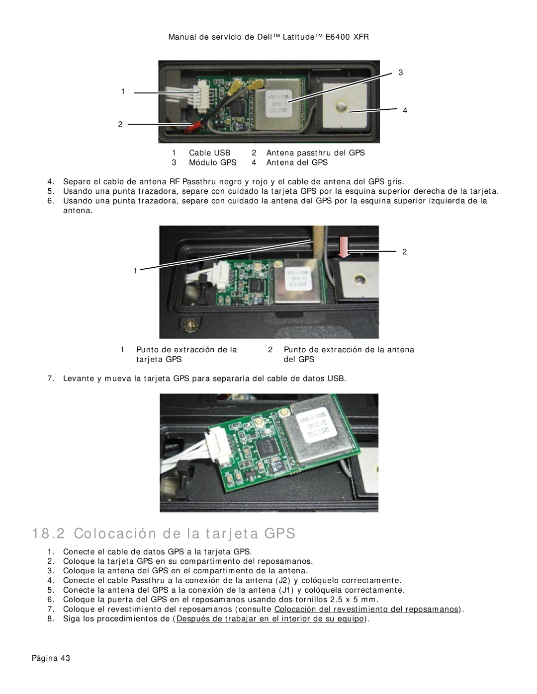 Dell 8400XFR manual Colocación de la tarjeta GPS 