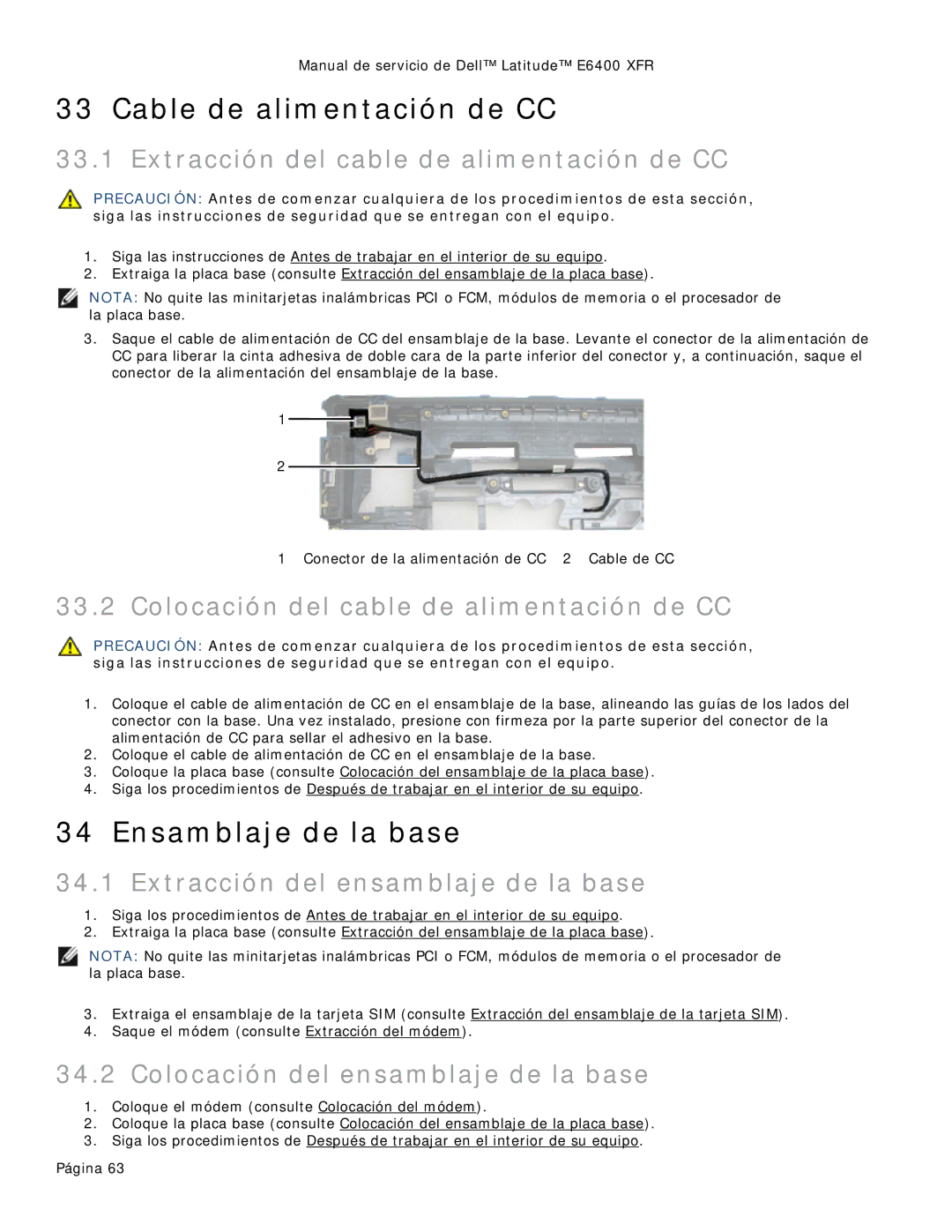 Dell 8400XFR manual Cable de alimentación de CC, Ensamblaje de la base 