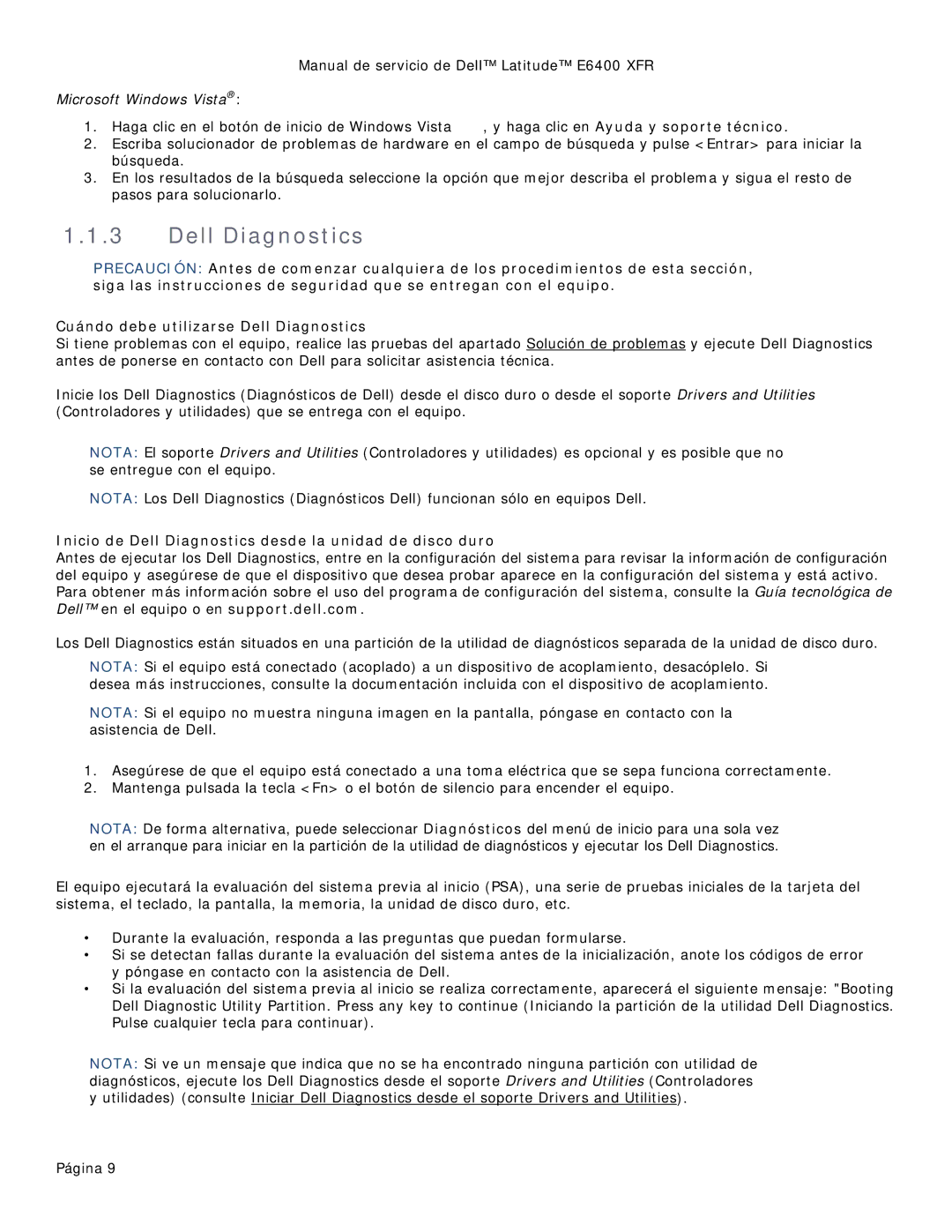 Dell 8400XFR manual Inicio de Dell Diagnostics desde la unidad de disco duro 