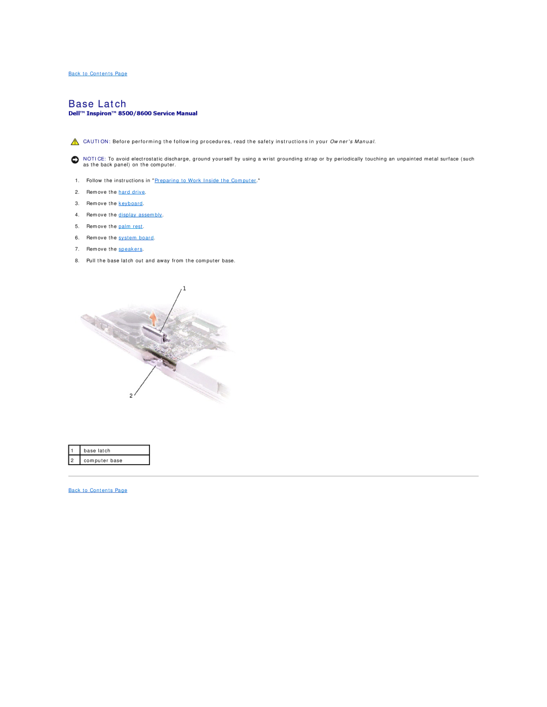 Dell 8500 manual Base Latch 