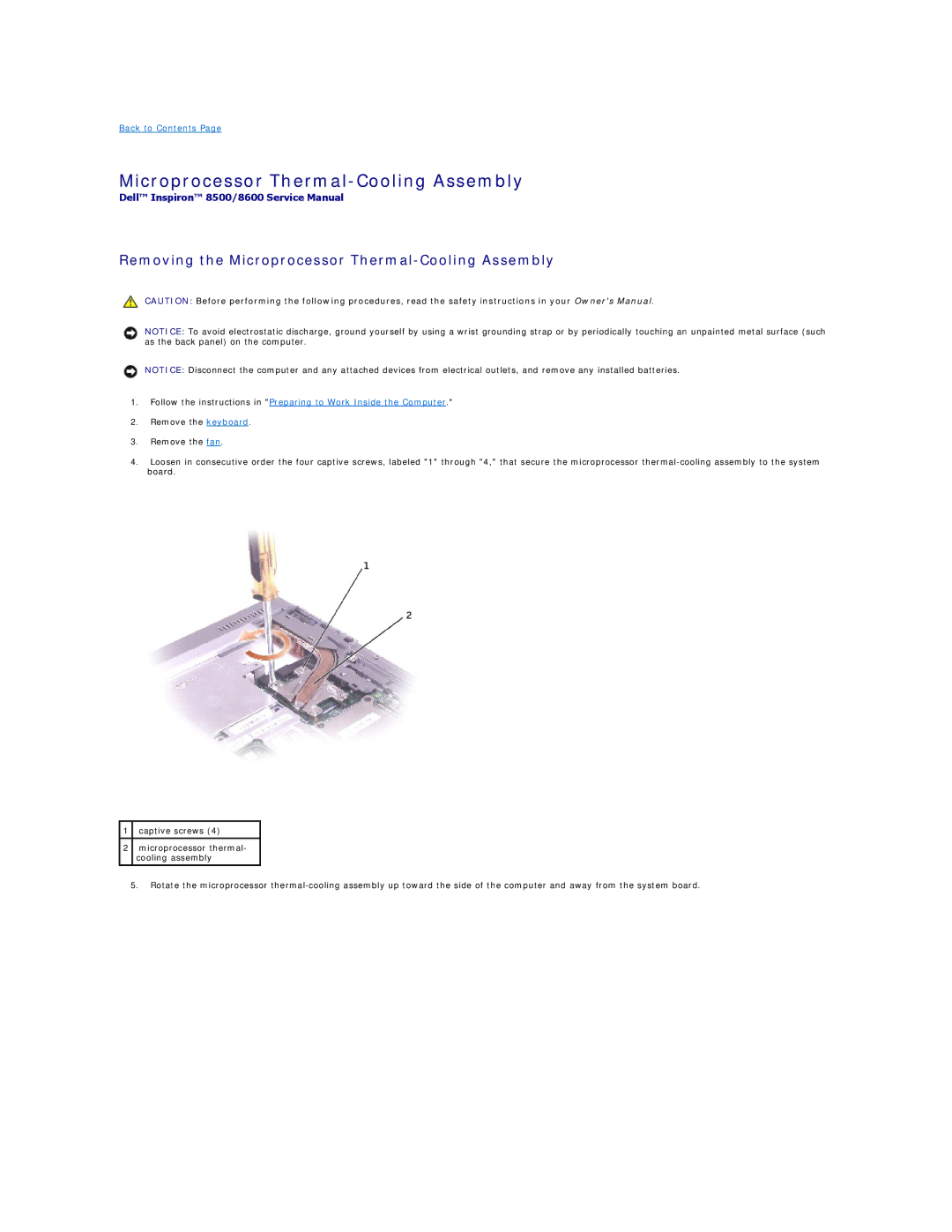 Dell 8500 manual Removing the Microprocessor Thermal-Cooling Assembly 