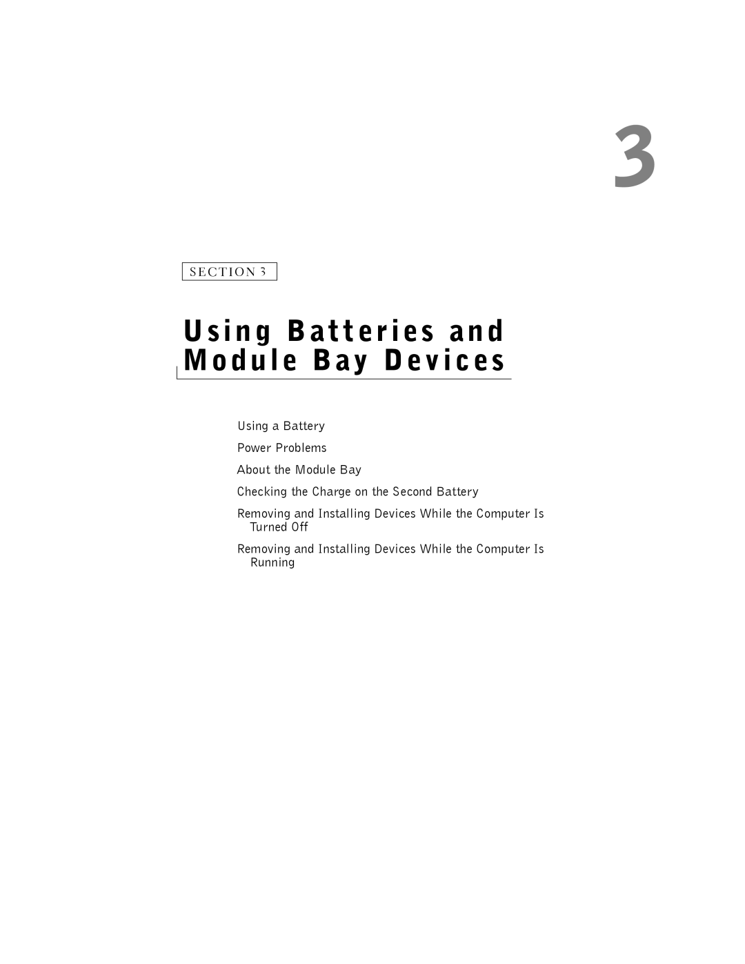 Dell 8500 manual Using Batteries Module Bay Devices 