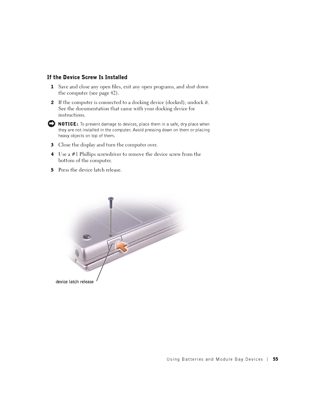 Dell 8500 manual If the Device Screw Is Installed 