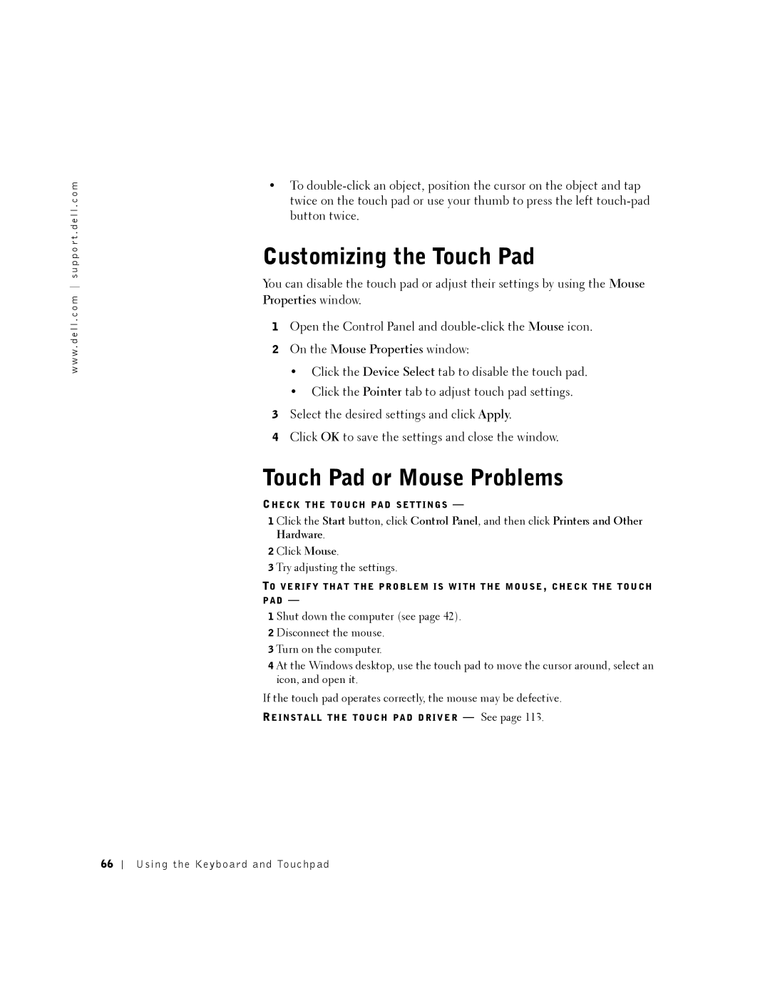 Dell 8500 manual Customizing the Touch Pad, Touch Pad or Mouse Problems 