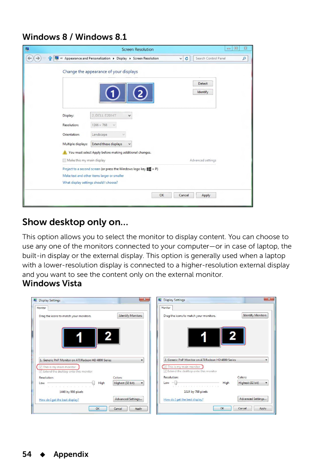 Dell 858-BBBE, E2014T manual Show desktop only on…, 54  Appendix 