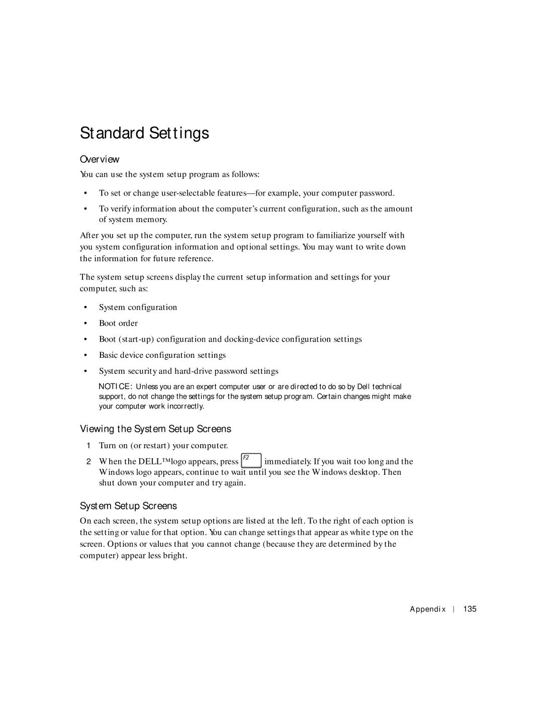 Dell 8600 manual Standard Settings, Overview, Viewing the System Setup Screens, Appendix 135 