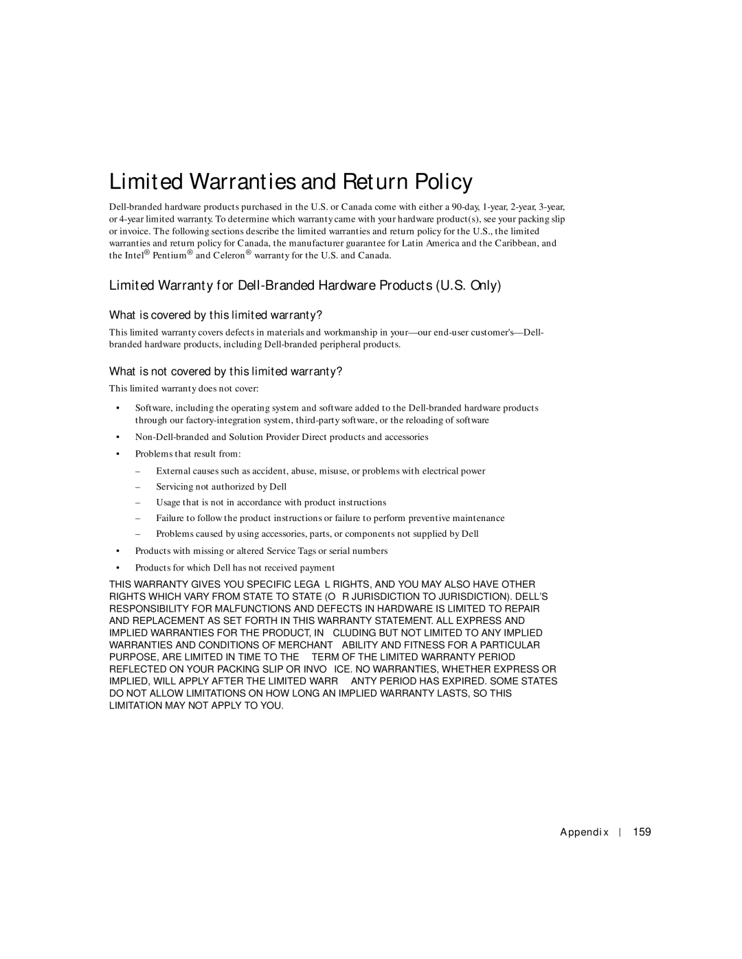 Dell 8600 manual Limited Warranties and Return Policy, What is covered by this limited warranty?, Appendix 159 