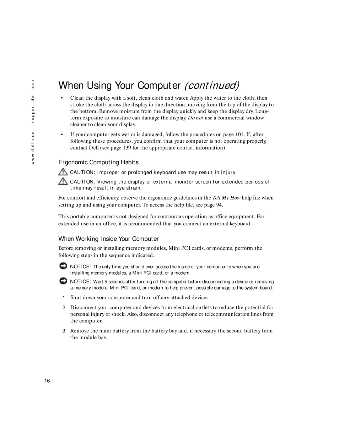 Dell 8600 manual Ergonomic Computing Habits, When Working Inside Your Computer 