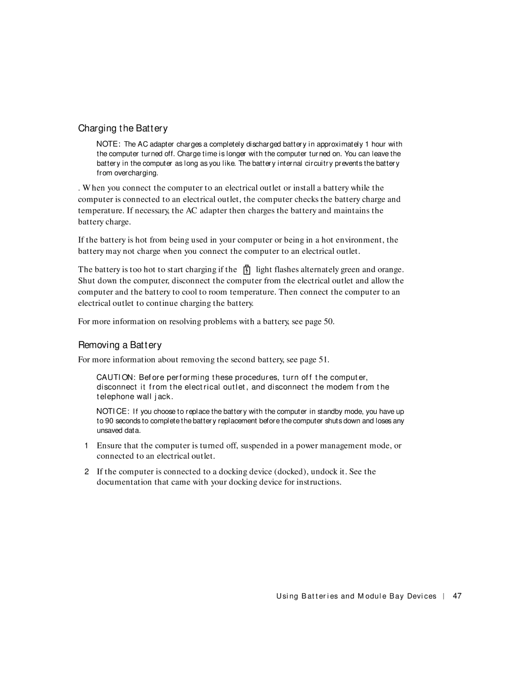 Dell 8600 manual Charging the Battery, Removing a Battery 