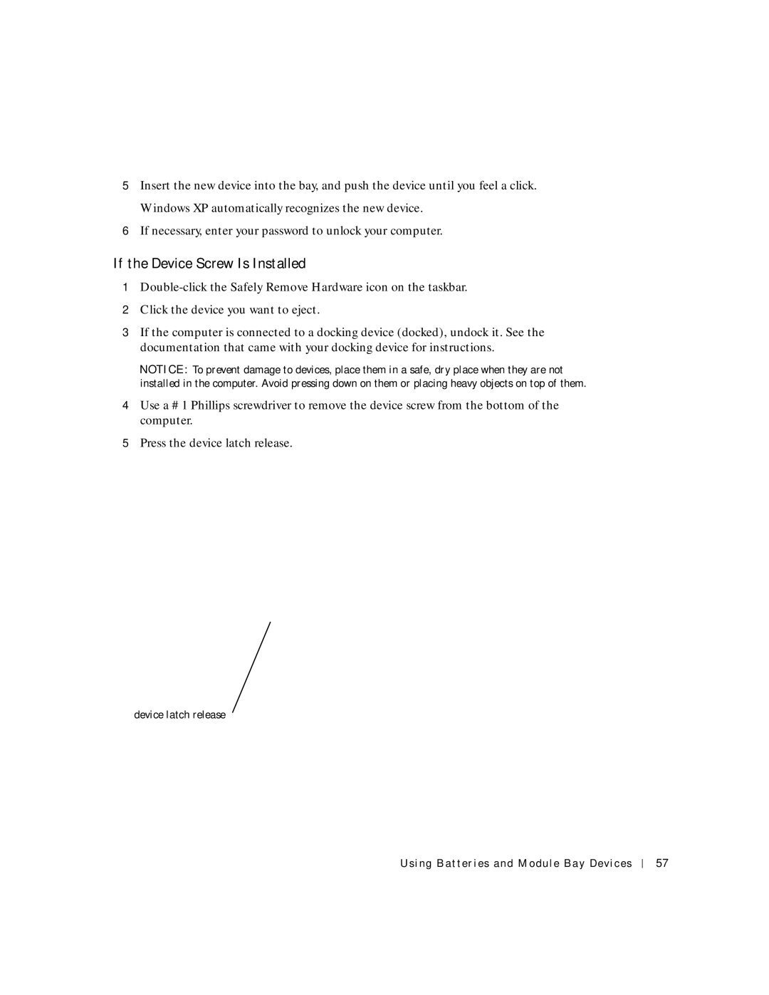 Dell 8600 manual If the Device Screw Is Installed 