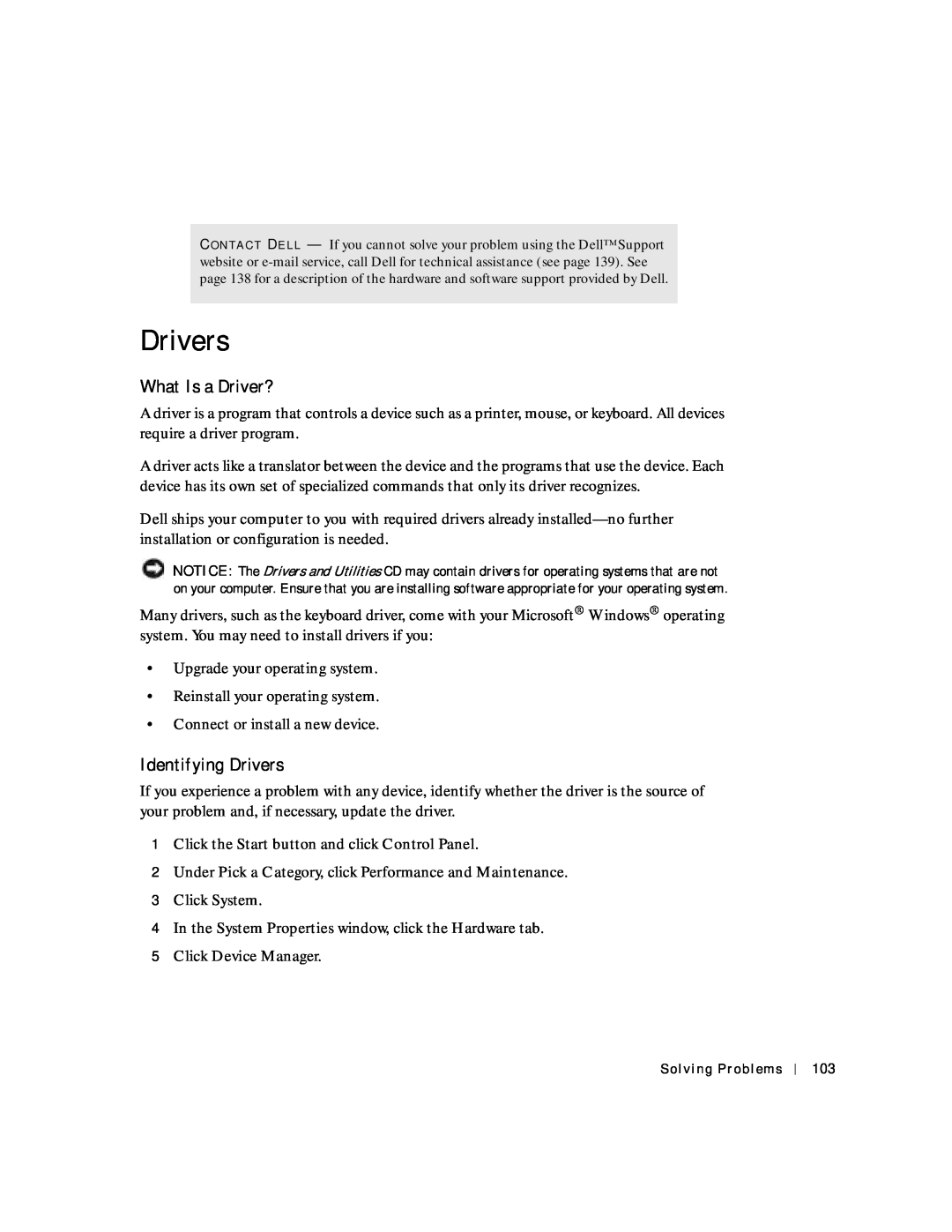 Dell 8600 manual What Is a Driver?, Identifying Drivers, Under Pick a Category, click Performance and Maintenance 