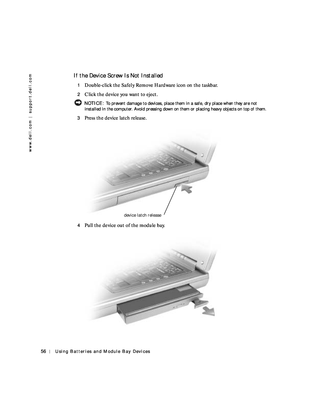Dell 8600 manual If the Device Screw Is Not Installed, Double-click the Safely Remove Hardware icon on the taskbar 
